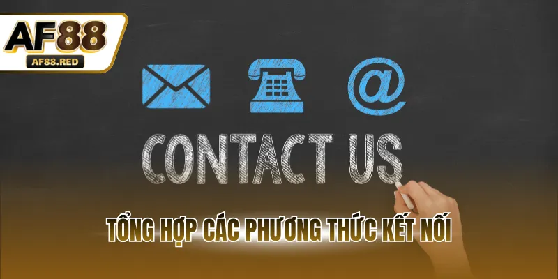 Tổng hợp các phương thức kết nối